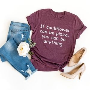If Cauliflower Can Be Pizza Funny Luxury Tee Shirt